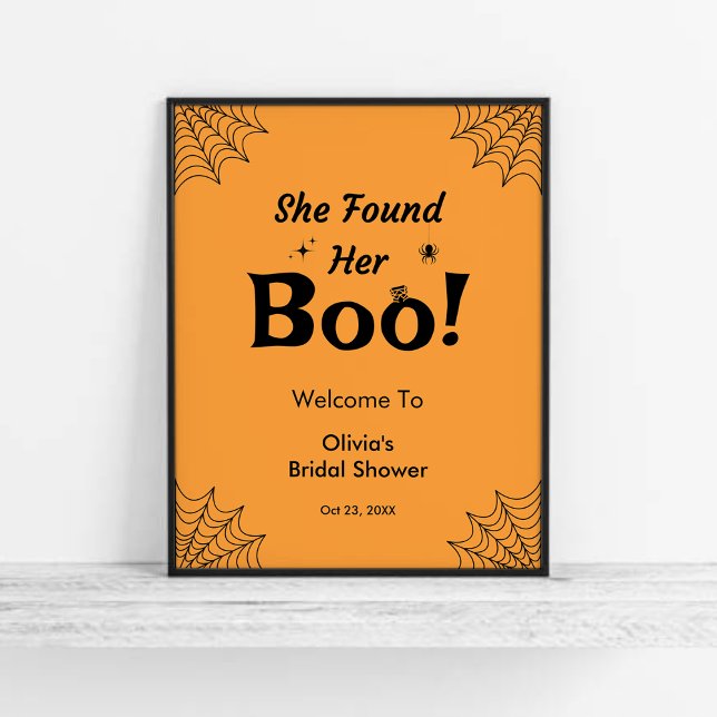 Poster Laranja Ela Encontrou Seu Chá de panela De Boo Hal (Orange She Found Her Boo Halloween Bridal Shower Welcome Sign   )