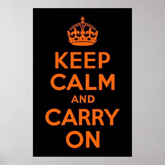 Poster Laranja Preto Fique Calmo e Continue (Frente)