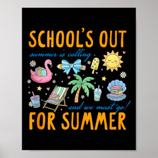 Poster Last day of school summertime school's out for