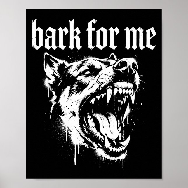 Poster Latir Por Mim Cão Gótico Feroz  (Frente)