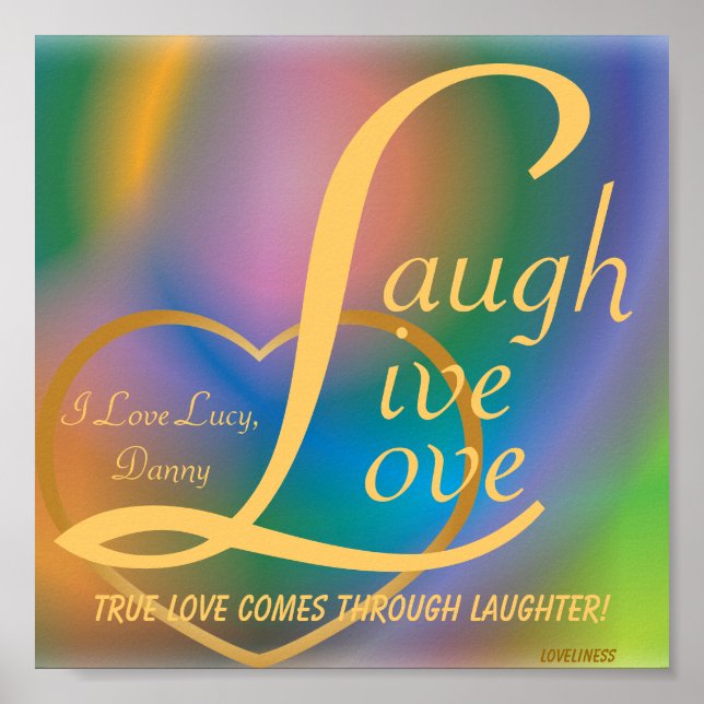 Pôster Laugh Live Love Poster-Customize (Frente)