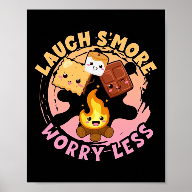 Poster Laugh S'more Worry Less Weekend Clamping Children  (Frente)