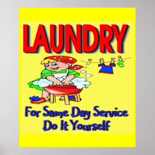 Poster LAUNDRY- For Same Day Service Do It Yourself