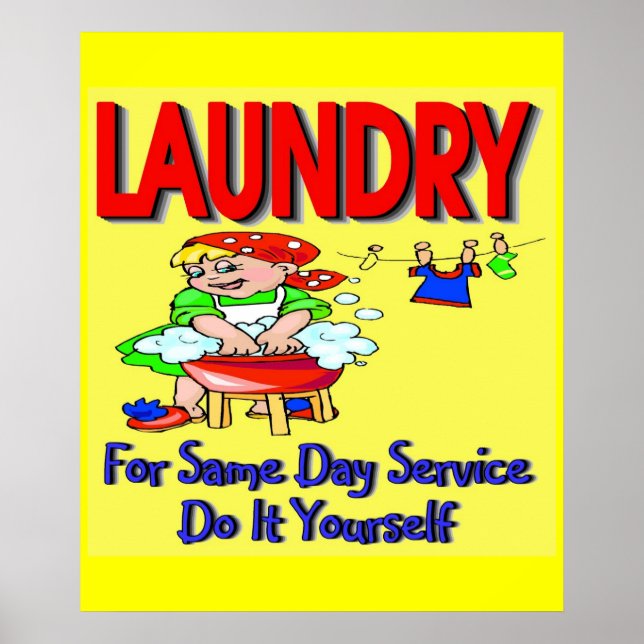 Poster LAUNDRY- For Same Day Service Do It Yourself (Frente)
