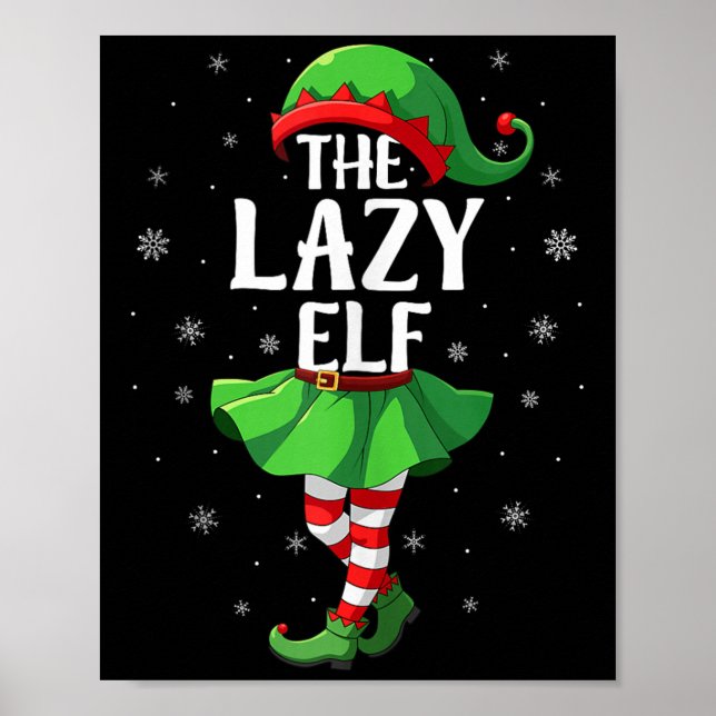 Poster Lazy Elf Christmas Girls Women Elf Squad Xmas Fami (Frente)