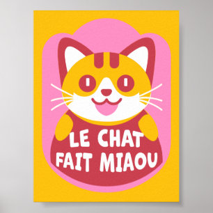 Poster Le Chat Fait Miaou Cute French Orange Tabby