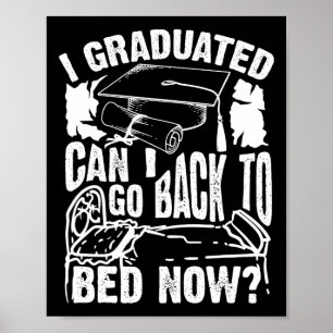 Poster Legal Artº Que Me Formei Posso Voltar Para A Cama