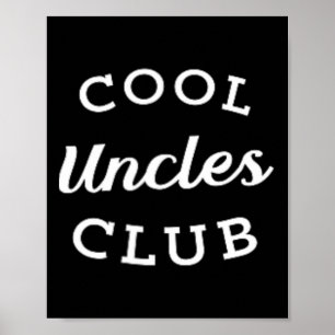 Poster Legal Clube dos Tios Melhor Tio Já Dia de os pais