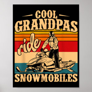 Poster Legal Grandpas caminha Snowmobiles Snowmobile Snow