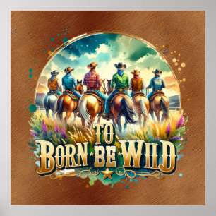 Poster Legal nascer selvagem do Cowboy Ocidental