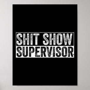 Poster Legal S.h.i.t Mostrar Supervisor Hilariary Vintage