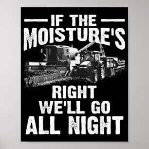 Poster Legal Se o fazendeiro direito da umidade enche o s