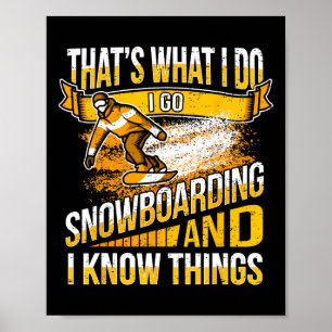 Poster Legal Snowboard Say - Snowboard