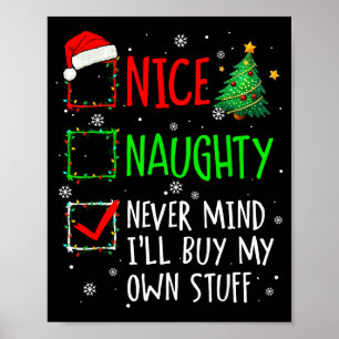 Poster Legal Travesso Não Me Importa Vou Comprar Minhas C