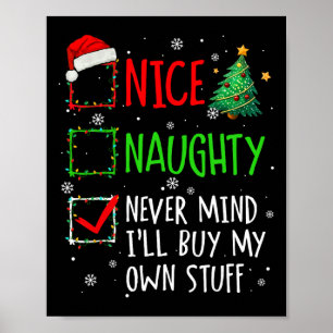 Poster Legal Travesso Não Me Importa Vou Comprar Minhas C