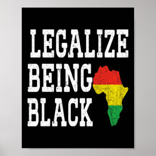 Poster Legalize Ser Negro Orgulhoso Raízes Africanas Orgu