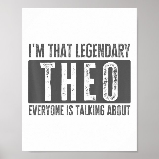 Poster Legendário Nome Próprio Theo Cotação Funny Para Th (Frente)