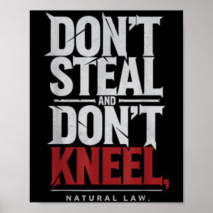 Poster Lei Natural Não Rouba Não Kneel Cota Filosofia
