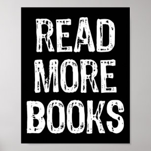 Poster Leia Mais Livros Lendo Amantes Leitores Presente N