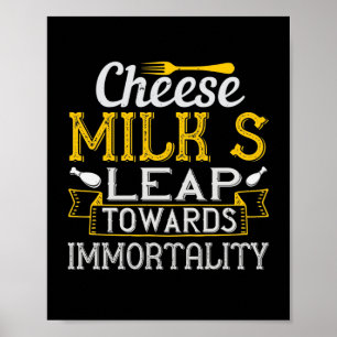 Poster Leite De Queijo Salto Para Imortalidade