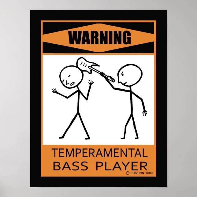 Pôster Leitor de Bass Temperamental de Aviso (Frente)