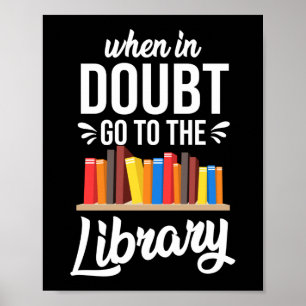 Poster Leitura Da Literatura Do Livro Quando Em Dúvida Ir