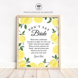 Poster Lemon "Don't Say Bride" Bridal Shower Game sign