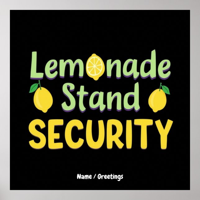 Poster Lemonade Stand Security Funny Summer Citrus CEO  (Frente)