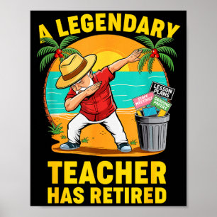 Poster Lenda do Professor se Aposentou 2025 Feliz Aposent
