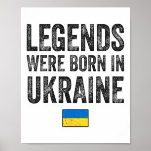 Poster Lendas Nasceram Na Ucrânia Orgulho Da Bandeira Ucr