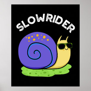 Poster Lenta Cavaleiro Engraçado Baixo Rider Caracol Escu