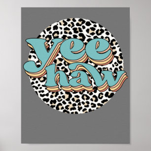 Poster Leopard Cowboy Yeehaw Segura Sua Vaca Ocidental