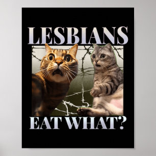 Poster Lésbicas Orgulho gay engraçadas Comem O Que Queer 