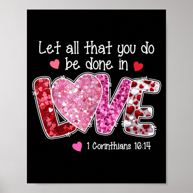 Poster Let All That You Do Be Done In Love, Christian Val (Frente)