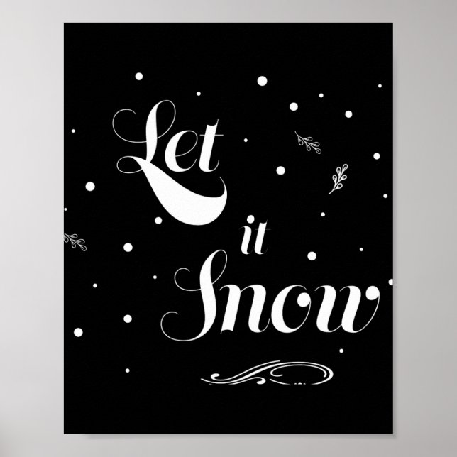 Poster Let It Snow Christmas Holiday Cool Toddler T Shirt (Frente)