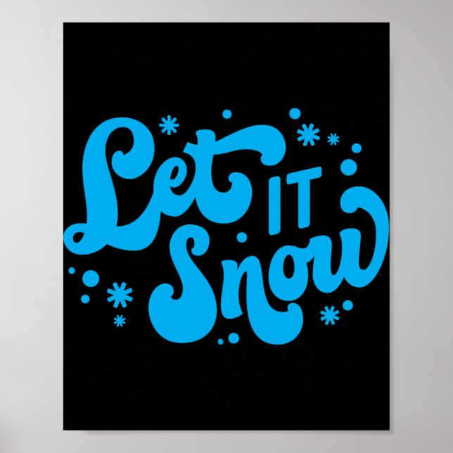 Poster Let It Snow Winter Design T Shirt  (Frente)