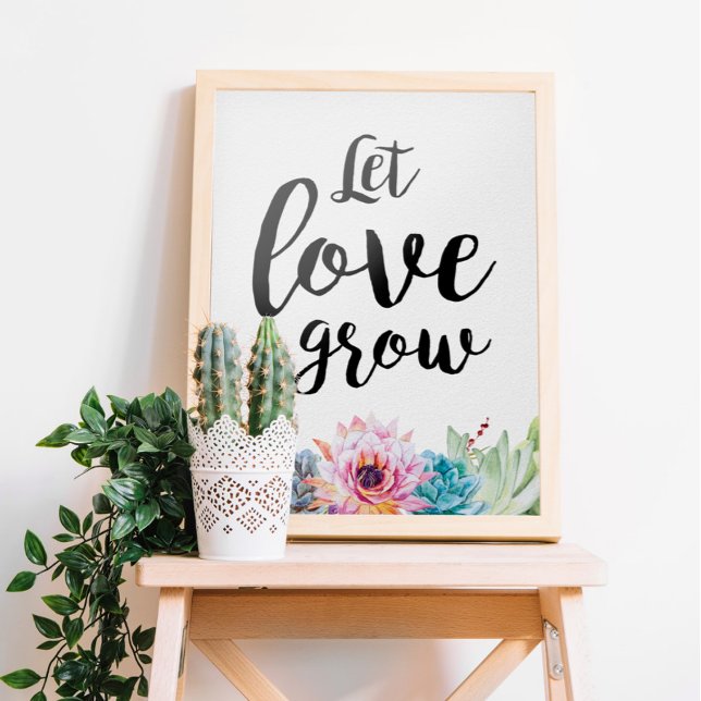 Poster Let Love Grow Sinal (Criador carregado)