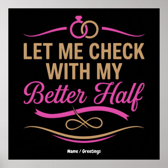 Poster  Let Me Check With My Better Half Funny Couple  (Frente)