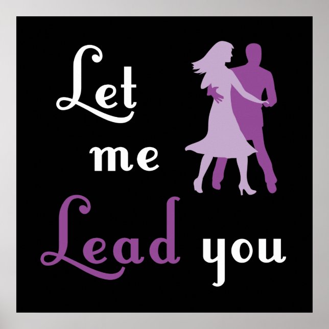Pôster Let Me Lead You (Frente)