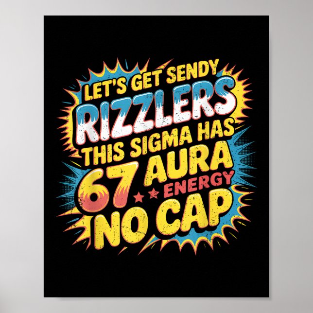 Poster Let’s Get Sendy Rizzlers 67 Aura Meme Design  (Frente)