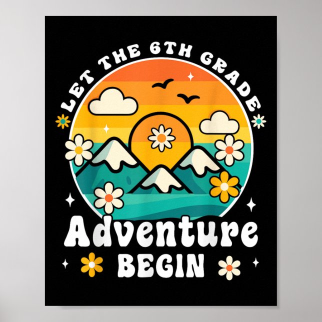 Poster Let The 6th Grade Adventure Begin Retro First Day  (Frente)