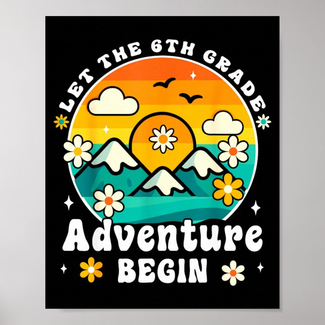 Poster Let The 6th Grade Adventure Begin Retro First Day  (Frente)