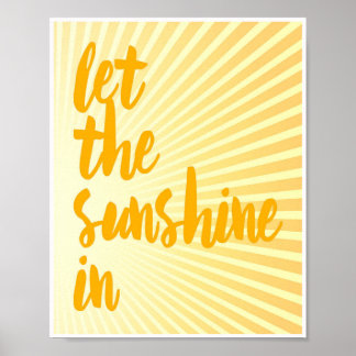 Poster Let The Sunshine In Orange Sunrays