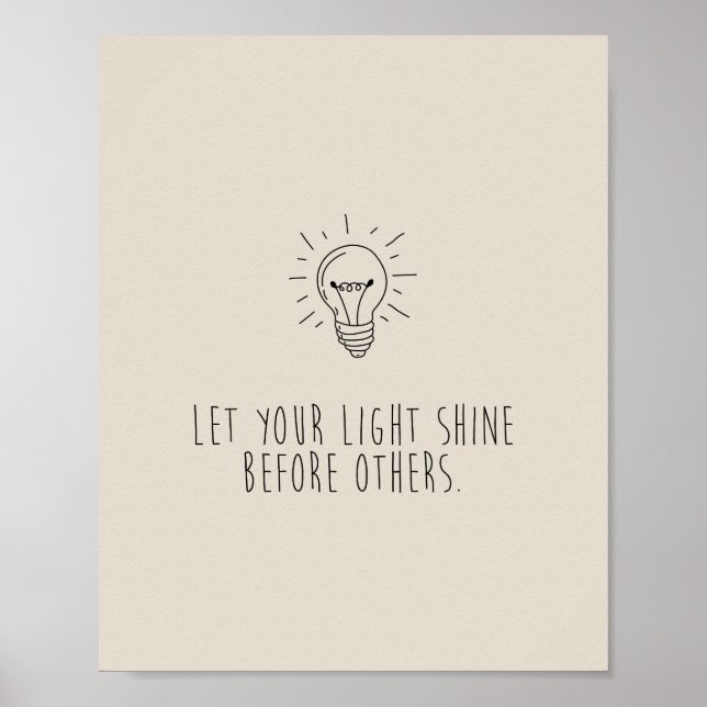 Poster Let You Light Shine Before Others (Frente)