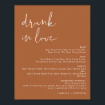 Poster Letreiro de Menu do Bar CORIANDER Terracotta Drunk<br><div class="desc">Este letreiro de menu de bebidas de casamento "drunk in love" para impressão apresenta uma fonte manuscrita ousada e um design minimalista moderno com uma combinação de cores terracota e branco boho. Altere facilmente a fonte e a cor do fundo para combinar com o seu evento. Isso é perfeito para...</div>