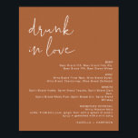 Poster Letreiro de Menu do Bar Embriagado de Amor em Terr<br><div class="desc">Este letreiro de menu de bebidas de casamento "embriagado de amor" para impressão apresenta uma fonte manuscrita ousada e um design minimalista moderno com uma combinação de cores terracota e branco. Altere facilmente a fonte e a cor do fundo para combinar com o seu evento. É perfeito para um casamento,...</div>