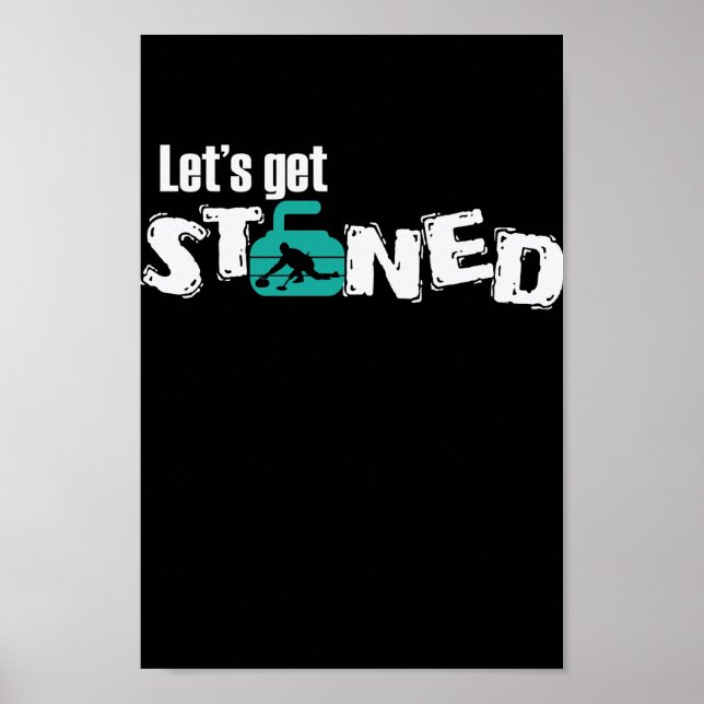 Poster Let's get stoned Curling Wintersport (Frente)