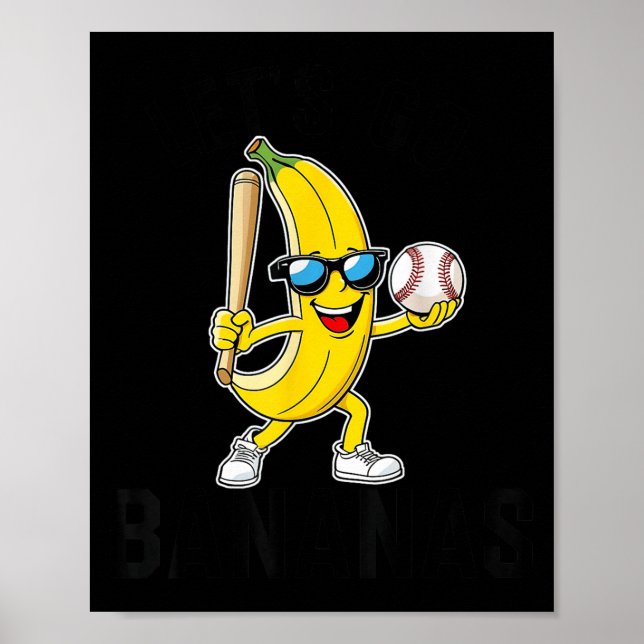 Poster Let's Go Bananas Funny Banana Merch  (Frente)
