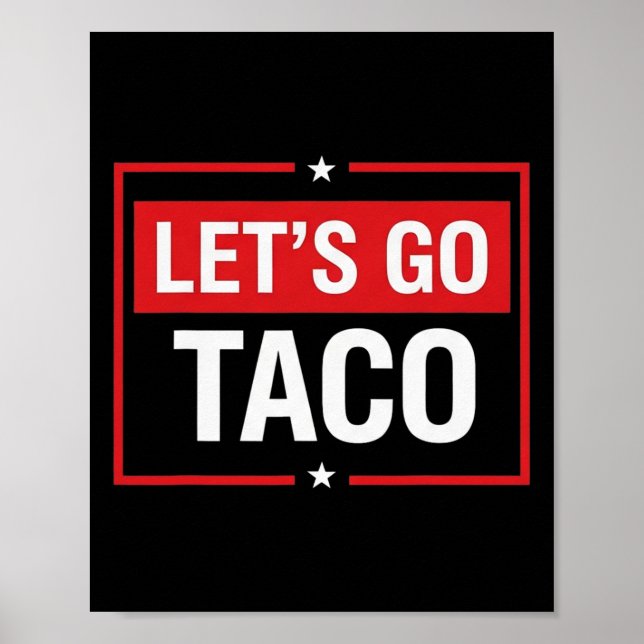Poster Let's Go Taco Shirt Funny Slogan Let's Go Taco 2  (Frente)