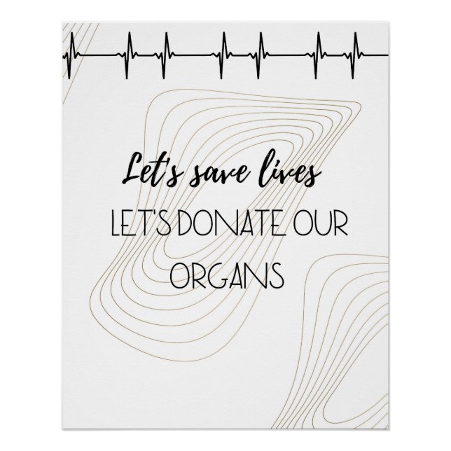 Pôster Let's Save Lives – Organ Donation Awareness ECG Gr (Frente)